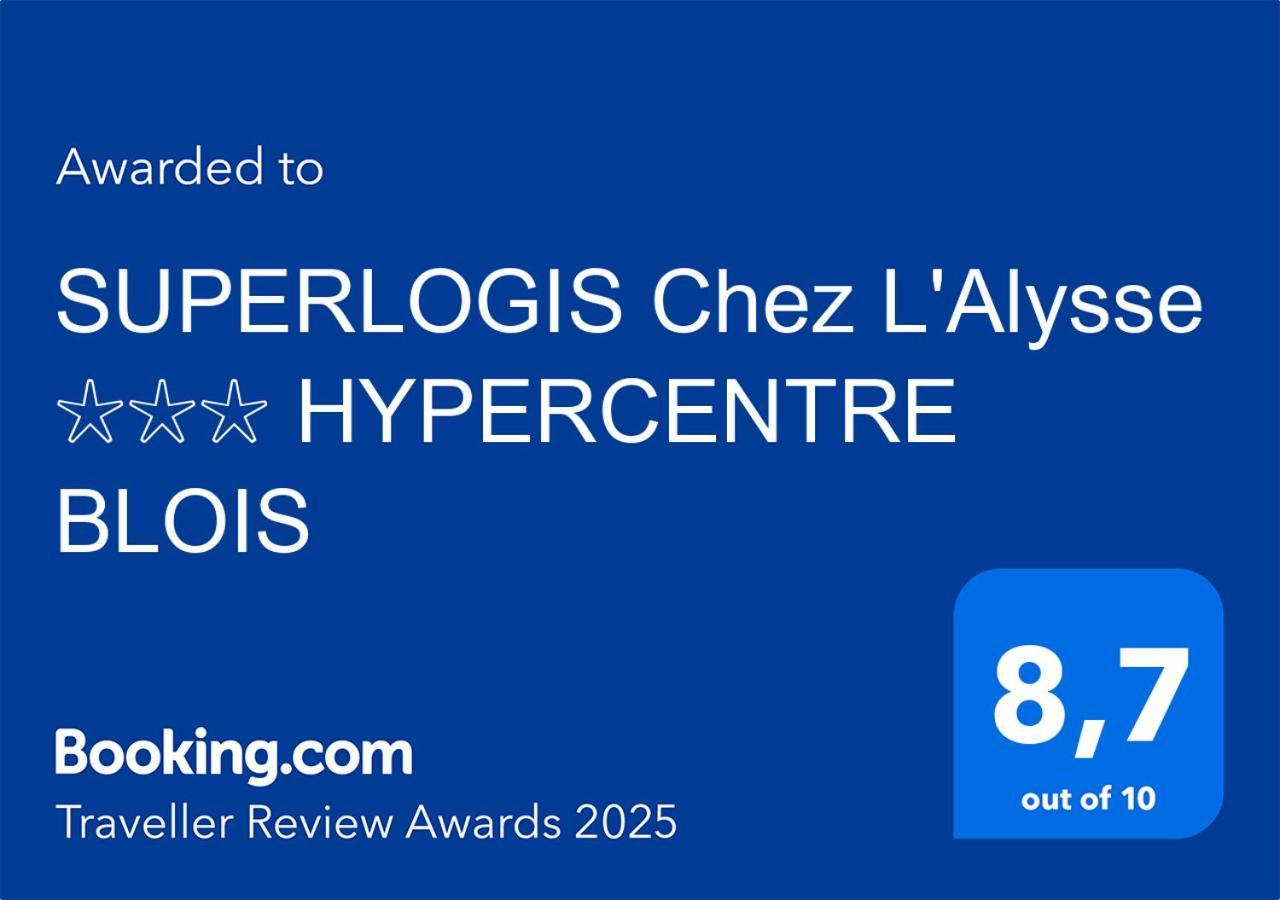 Superlogis L'Alysse Classe 3Etoiles Hypercentre Blois Exterior foto